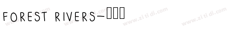 forest rivers字体转换